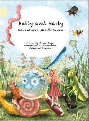 Hatty and Barty Adventures Month Seven by Boyer, Grant