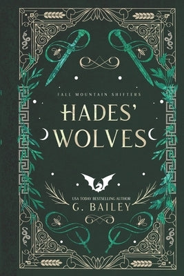 Hades's Wolves by Bailey, G.