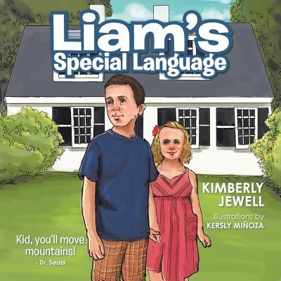 Liam's Special Language by Jewell, Kimberly