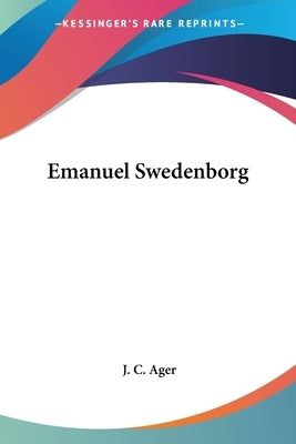 Emanuel Swedenborg by Ager, J. C.