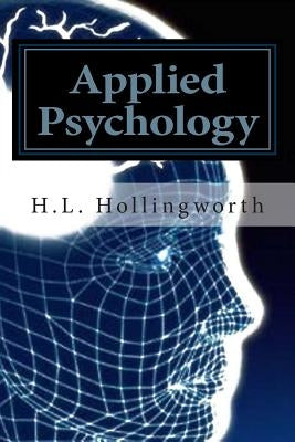 Applied Psychology by Poffenberger Ph. D., A. T.