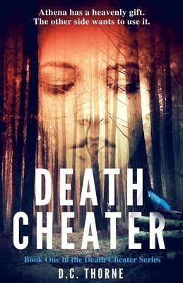 Death Cheater by Thorne, D. C.