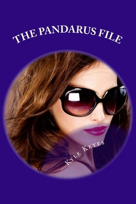 The Pandarus File by Keyes, Kyle