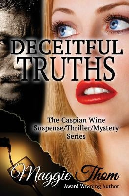 Deceitful Truths by Thom, Maggie