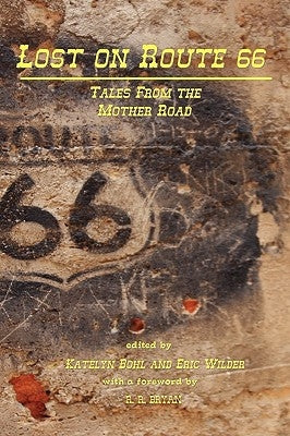 Lost on Route 66 by Bohl, Katelyn