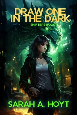 Draw One In The Dark by Hoyt, Sarah A.