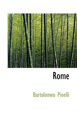 Rome by Pinelli, Bartolomeo