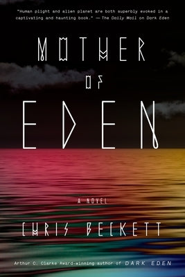 Mother of Eden by Beckett, Chris