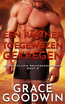 Een Partner Toegewezen Gekregen by Goodwin, Grace