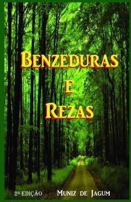 Rezas e Benzeduras: 2a Edição by Jagum, Muniz de
