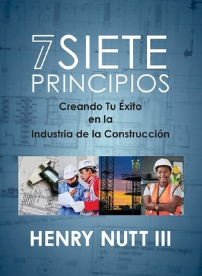 Siete Principios by Nutt, Henry