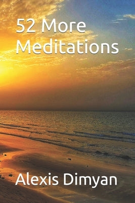 52 More Meditations by Dimyan, Alexis