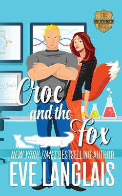 Croc and the Fox by Langlais, Eve