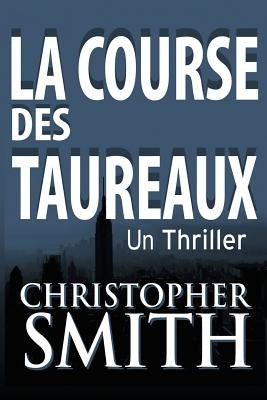 La Course Des Taureaux by Semren, Edwige