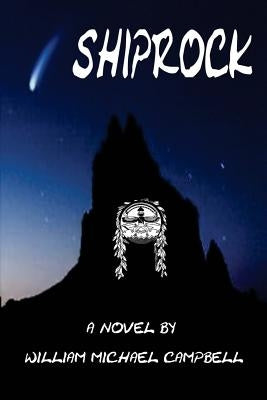 Shiprock by Campbell, William Michael