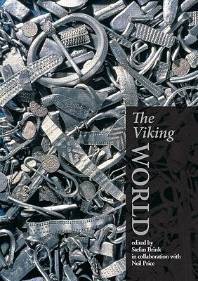 The Viking World by Brink, Stefan
