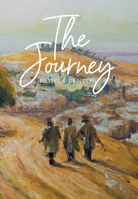 The Journey by Benton, Pamela