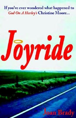 Joyride by Brady, Joan