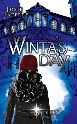 Winta's Day by Jaffrey, Josie