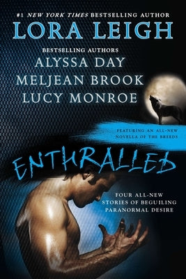 Enthralled by Leigh, Lora