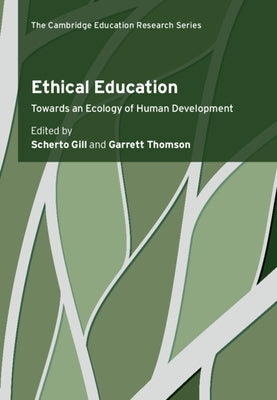 Ethical Education by Gill, Scherto