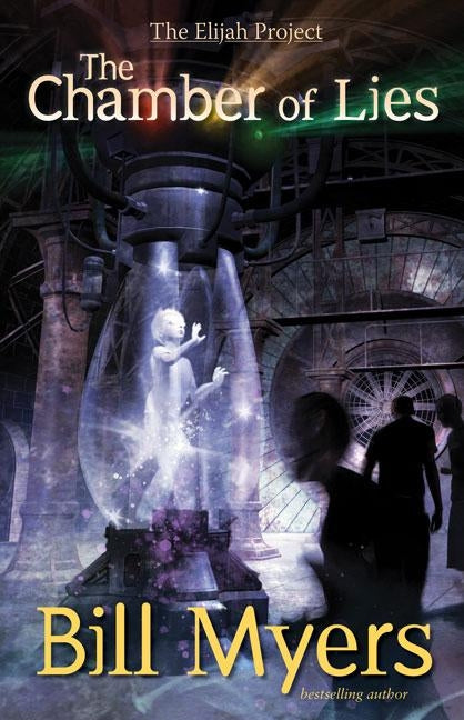 The Chamber of Lies by Myers, Bill