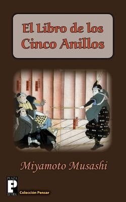 El Libro de los Cinco Anillos by Musashi, Miyamoto