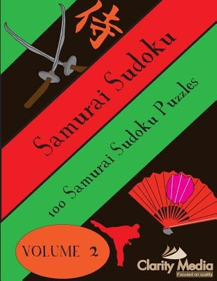 Samurai Sudoku: 100 Samurai Sudoku Puzzles by Media, Clarity