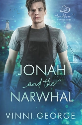 Jonah and the Narwhal by George, Vinni