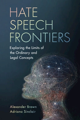 Hate Speech Frontiers by Brown, Alexander