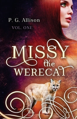 Missy the Werecat by Allison, P. G.