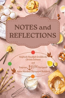 Notes and Reflections: Book 2 by Marshall, Marshella