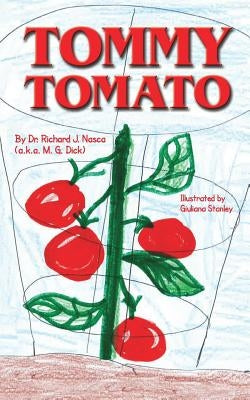 Tommy Tomato by Nasca, Richard J.