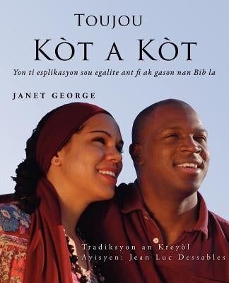 Toujou Kòt a Kòt by George, Janet