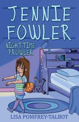 Jennie Fowler Nighttime Prowler by Pomfrey-Talbot, Lisa
