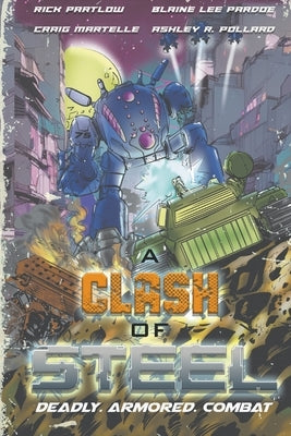 Clash of Steel by Handley, J. R.