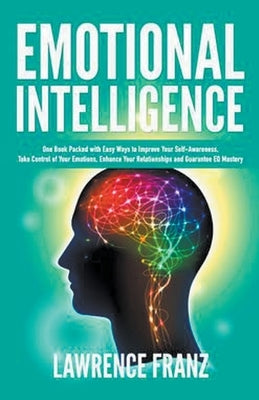 Emotional Intelligence by Franz, Lawrence