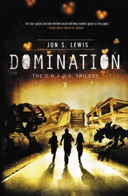 The Domination by Lewis, Jon S.