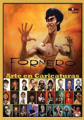 Fornero - Arte en Caricaturas (Espanol): BookPushers - Spanish Edition by Fornero, Walter