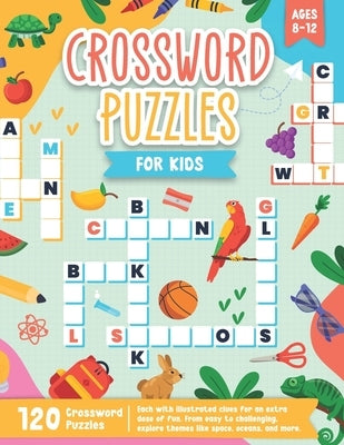 Crossword Puzzles For Kids Aged 8-12: Adventures in Words by Wrenn, Emily B.