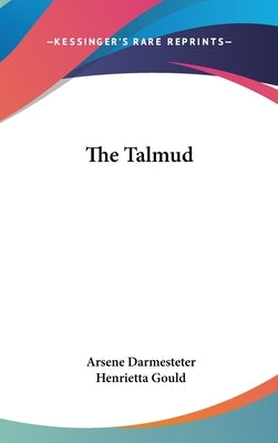 The Talmud by Darmesteter, Arsene