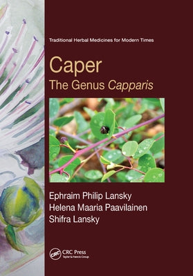Caper: The Genus Capparis by Lansky, Ephraim Philip