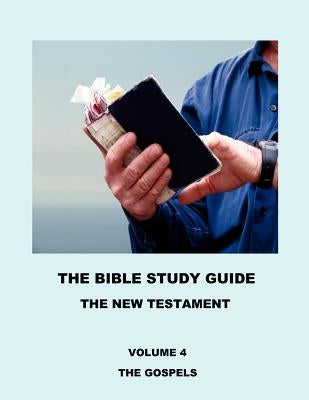 The Bible Study Guide - The Gospels by Vivoni, Joffre Pascal