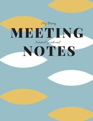 My Boring Meeting Survival Guide and Notes: 8.5x11 Meeting Notebook and Puzzle Book by Books, Gadfly