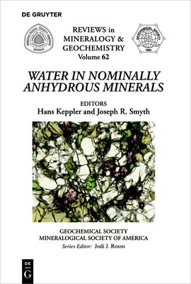 Water in Nominally Anhydrous Minerals by Keppler, Hans