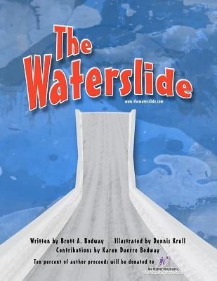 The Waterslide by Krull, Dennis