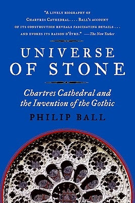 Universe of Stone by Ball, Philip