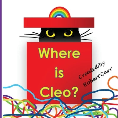 Where is Cleo? by Carr, Robert J.