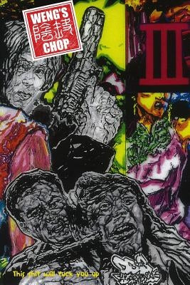 Weng's Chop #0 by Zuzelo, David