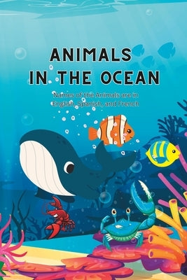 Animals in the Ocean by Haniff, Bibi